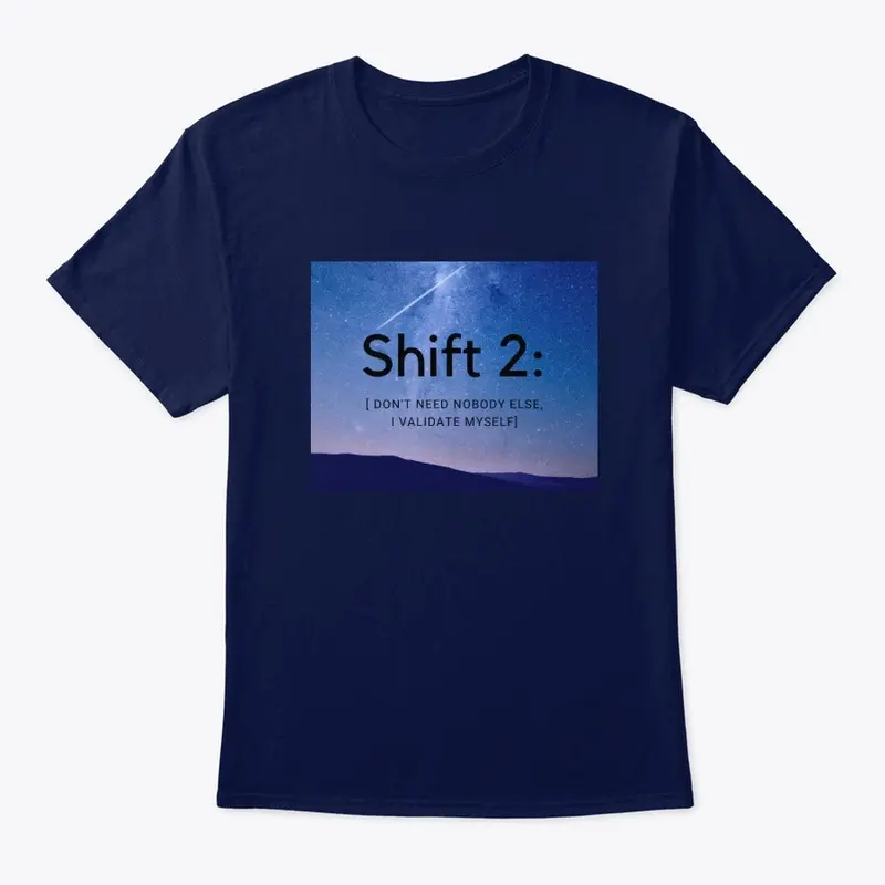 Shift #2